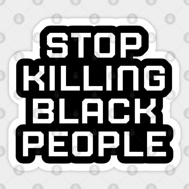 Stop killing Black People, Black lives matter, black history Sticker by UrbanLifeApparel